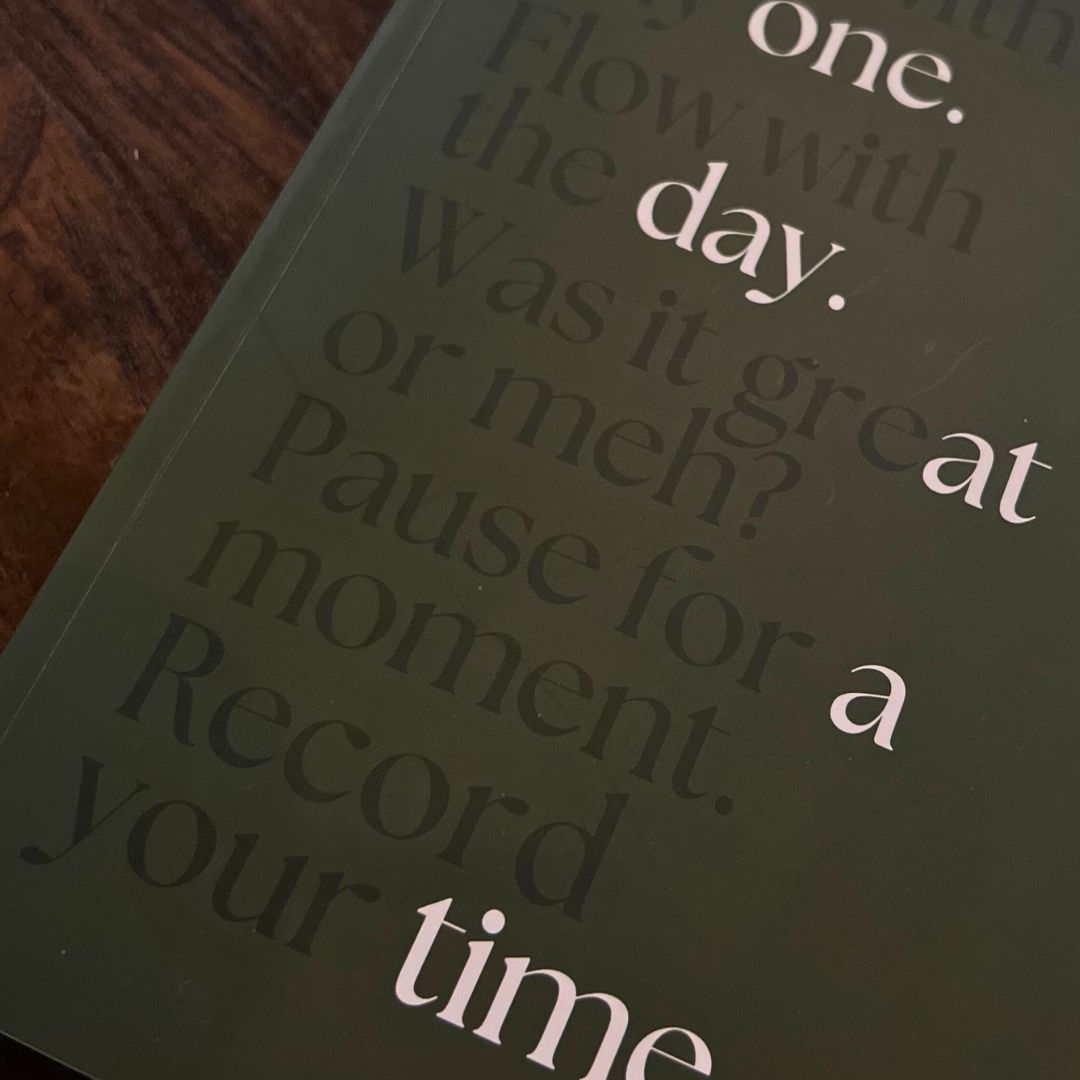 One Day At A Time Journal